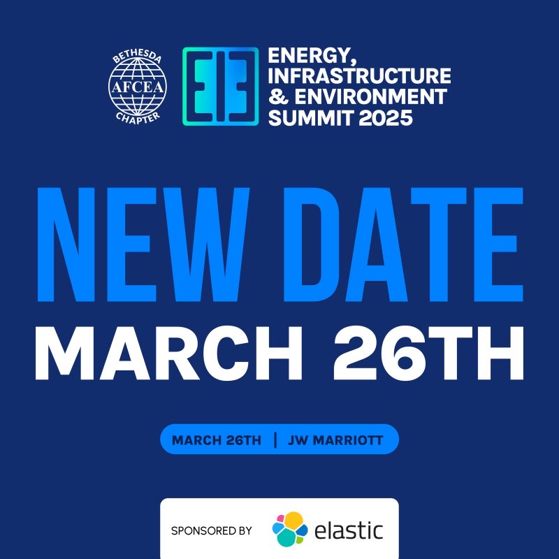 AFCEA Bethesda: Energy, Infrastructure & Environment (EIE) Summit 2026