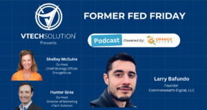 Inside Federal IT Modernization with Larry Bafundo