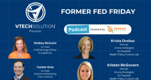 What Government and Industry Get Wrong About Each Other with Krista Drobac and Kristen McGovern Sponsored by vTech Solution