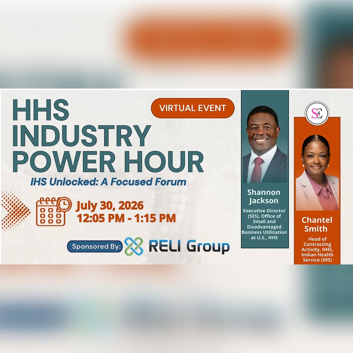 HHS Industry Power Hour Focused on IHS Sponsored by: RELI Group